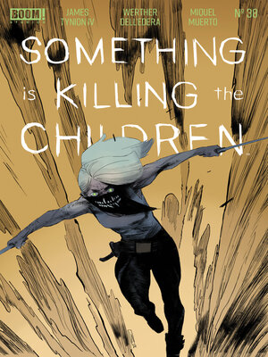 cover image of Something is Killing the Children (2019), Issue 38